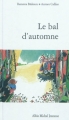 Couverture Le bal d'automne Editions Albin Michel (Jeunesse) 2010