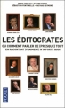 Couverture Les éditocrates ou comment parler de (presque) tout en racontant (vraiment) n'importe quoi Editions Pocket 2010