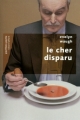 Couverture Le cher disparu Editions Robert Laffont (Pavillons poche) 2010