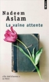 Couverture La vaine attente Editions Points 2010