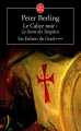 Couverture Les enfants du Graal, tome 4 : Le Calice Noir, partie 1 : Le Secret des Templiers Editions Le Livre de Poche 2000