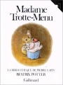 Couverture Madame Trotte-Menu Editions Gallimard  (Beatrix Potter - La bibliothèque de Pierre Lapin) 1982