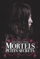 Couverture Mortels petits secrets Editions Albin Michel (Jeunesse - Wiz) 2011