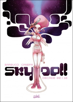 Couverture Sky Doll, Decade 00 > 10