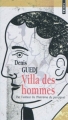 Couverture Villa des hommes Editions Points 2010