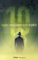 Couverture 10 façons d'assassiner notre planète Editions Flammarion (Tribal) 2007