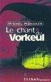 Couverture Vorkul / Vorkeul, tome 1 : Le chant du Vorkul / Le chant du Vorkeul Editions Flammarion (Tribal) 1999