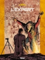 Couverture L'Expert, tome 3 : Le triomphe de Saint Waldemar Editions Glénat (La loge noire) 2006