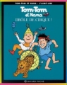 Couverture Tom-Tom et Nana : Drôle de cirque ! Editions Bayard (Poche - J'aime lire) 2001