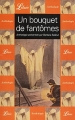 Couverture Un bouquet de fantômes Editions Librio (Anthologie) 2001