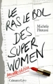 Couverture Le ras-le-bol des super women Editions Le Livre de Poche 1987