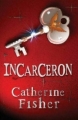 Couverture Incarceron, tome 1 Editions Hodder & Stoughton (Children's Books) 2010
