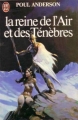 Couverture La reine de l'Air et des Ténèbres Editions J'ai Lu 1982