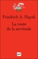 Couverture La route de la servitude Editions Presses universitaires de France (PUF) (Quadrige) 1985