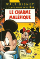 Couverture Le charme maléfique Editions Disney / Hachette (Mystère) 1999