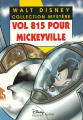 Couverture Vol 815 pour Mickeyville Editions Disney / Hachette (Mystère) 2000