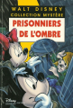 Couverture Prisonniers de l'ombre Editions Disney / Hachette (Mystère) 2001