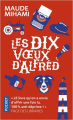 Couverture Les dix voeux d'Alfréd Editions Pocket 2019