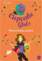 Couverture Cupcake girls, tome 18 : Passion haute couture Editions Pocket (Jeunesse) 2019