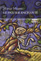 Couverture Le Figuier enchanté Editions Boréal (Compact) 1998