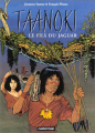 Couverture Taanoki, tome 2 : Le fils du jaguar Editions Casterman 2002