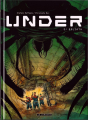 Couverture Under, tome 2 : Goliath Editions Le Lombard 2011