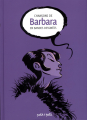 Couverture Chansons de Barbara en bandes dessinées Editions Petit à petit 2017