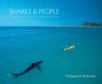 Couverture Sharks & People: Exploring Our Relationship with the Most Feared Fish in the Sea Editions The University of Chicago Press 2013