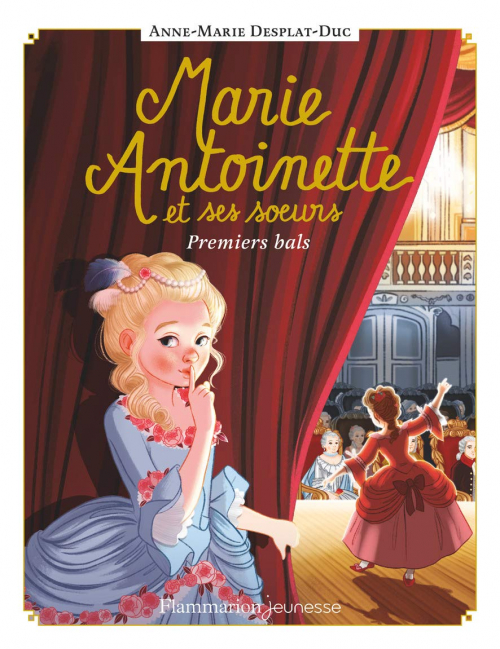 Couverture Marie Antoinette et ses soeurs, tome 2 : Premiers bals 