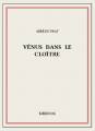 Couverture Vénus dans le cloître Editions Bibebook 2016