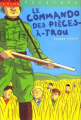 Couverture Le commando des pièces-à-trou, tome 1 Editions Milan (Poche - Junior - Aventure) 1999