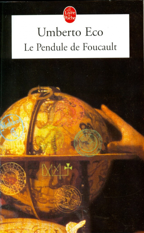 Le Pendule de Foucault, Umberto Eco, Jean-Noël Schifano