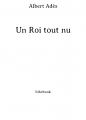 Couverture Un Roi tout nu Editions Bibebook 2016