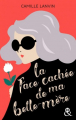 Couverture La face cachée de ma belle-mère Editions Harlequin (&H) 2019