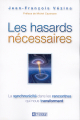 Couverture Les hasards nécessaires Editions De l'homme 2003