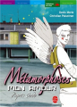 Couverture Métamorphoses, mon amour Editions Le Livre de Poche (Jeunesse - Histoires de vies) 2005
