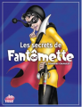 Couverture Fantômette, hors-série : Les secrets de Fantômette Editions Hachette (Bibliothèque Rose) 2011