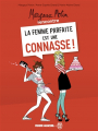 Couverture Margaux Motin rencontre La femme parfaite est une connasse !, tome 1 Editions J'ai lu / Fluide glacial 2019