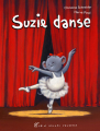 Couverture Suzie danse Editions Albin Michel (Jeunesse) 2019