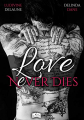 Couverture Love never Dies Editions Something else 2018