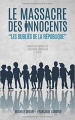 Couverture Le massacre des innocents Editions Autoédité 2018