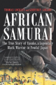 Couverture African Samurai: The True Story of Yasuke, a Legendary Black Warrior in Feudal Japan Editions Hanover Square Press 2019