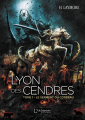 Couverture Lyon des cendres, tome 1 : Le serment du corbeau Editions L'Alchimiste (Fantasy) 2019
