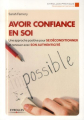 Couverture Avoir confiance en soi Editions Eyrolles (Pratique) 2014