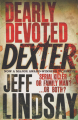 Couverture Dexter, tome 2 : Le passager noir / Dexter revient ! Editions Orion Books (Fiction) 2006