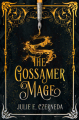 Couverture The Gossamer Mage  Editions Daw Books 2019
