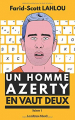 Couverture Un homme azerty en vaut deux, tome 1 Editions Autoédité 2019