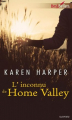 Couverture Les secrets de Home Valley, tome 3 : L'inconnu de Home Valley Editions Harlequin (Best sellers - Suspense) 2013