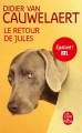 Couverture Jules, tome 2 : Le retour de Jules Editions Le Livre de Poche 2019