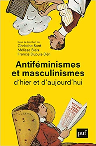Couverture Antiféminismes et masculinismes d'hier et d'aujourd'hui